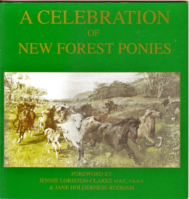 A CELEBRATION OF NEW FOREST PONIES - BOOK